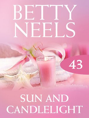cover image of Sun and Candlelight (Betty Neels Collection)